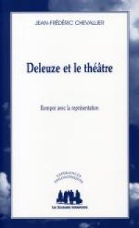 Acheter le livre : Deleuze et le théâtre librairie du spectacle