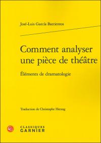 Acheter le livre : Comment analyser une pièce de théâtre librairie du spectacle