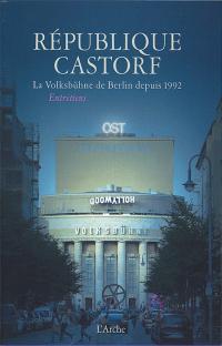 Acheter le livre : République Castorf librairie du spectacle