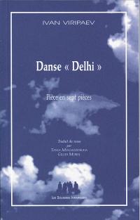 Acheter le livre : Danse « Delhi » librairie du spectacle