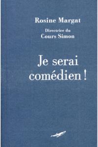 Je serai comédien