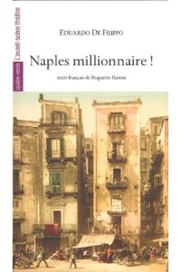 Naples millionnaire !