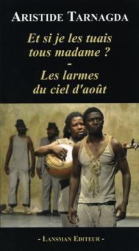 Les Larmes du ciel d'août