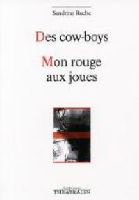 Acheter le livre : Des cow-boys librairie du spectacle