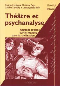 Acheter le livre : Théâtre et Psychanalyse librairie du spectacle