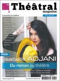 Isabelle Adjani du roman au théâtre