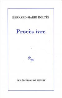 Procès ivre