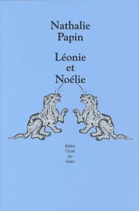 Acheter le livre : Léonie et Noélie librairie du spectacle