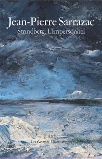 Strindberg l'Impersonnel