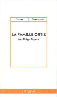 Acheter le livre : La Famille Ortiz librairie du spectacle