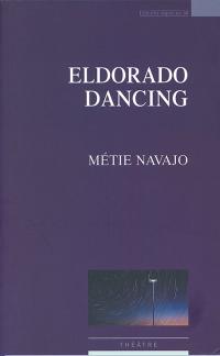 Acheter le livre : Eldorado Dancing librairie du spectacle