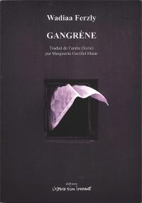 Gangrène