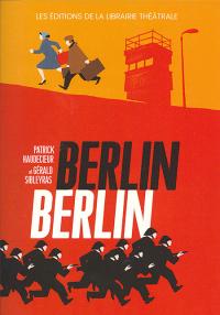 Acheter le livre : Berlin Berlin librairie du spectacle