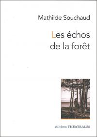 Les Échos de la forêt