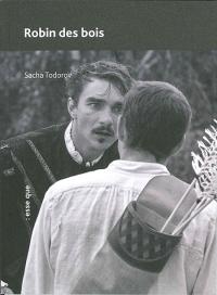 Acheter le livre : Robin des bois librairie du spectacle