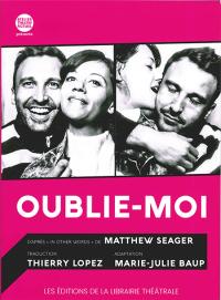 Acheter le livre : Oublie-moi librairie du spectacle