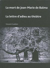 La Lettre d'adieu au théâtre