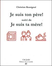 Je suis ton père