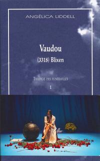 Vaudou (3318) Blixen