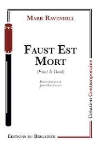 Faust est mort