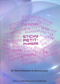 Acheter le livre : Sticky petit-phasme librairie du spectacle