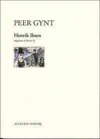 Acheter le livre : Peer Gynt librairie du spectacle