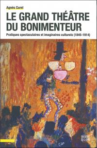 Acheter le livre : Le Grand Théâtre du bonimenteur librairie du spectacle