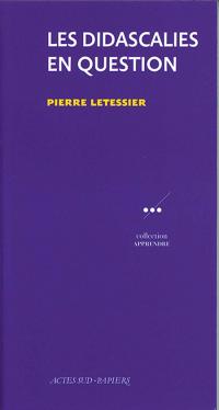 Les Didascalies en question