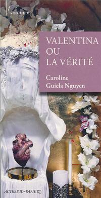 Acheter le livre : Valentina ou la vérité librairie du spectacle
