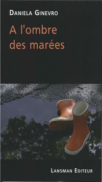 À l'ombre des marées