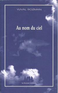 Au nom du ciel