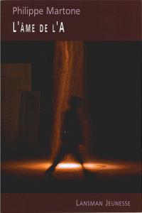 L'Âme de l'A