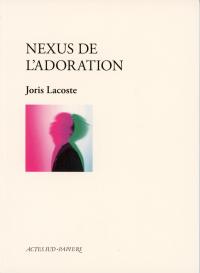 Nexus de l'adoration