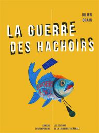 La Guerre des hachoirs