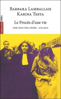 Le Procès d'une vie