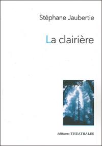 La Clairière