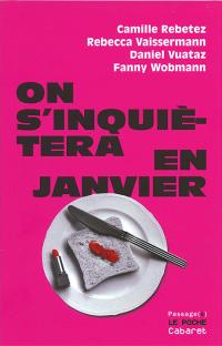 On s'inquiètera en janvier