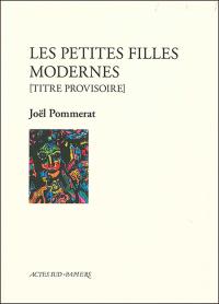 Les Petites Filles modernes