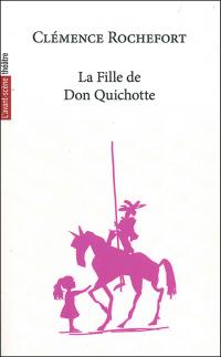La Fille de Don Quichotte