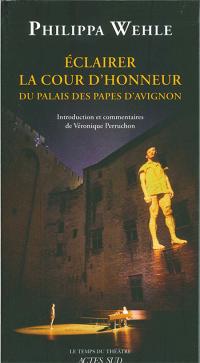 eclairer-la-cour-d-honneur-du-palais-des-papes