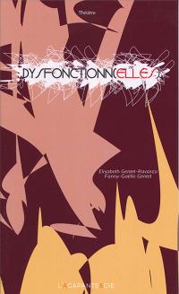 dysfonctionnelles