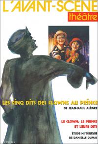 Acheter le livre : Les Cinq Dits des clowns au Prince librairie du spectacle