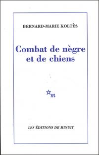 Combats de nègre et de chien