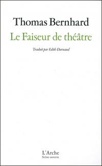 Acheter le livre : Le Faiseur de Théâtre librairie du spectacle