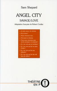 Savage / Love