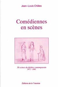 Acheter le livre : Comédiennes en scènes  - Volume 1 librairie du spectacle