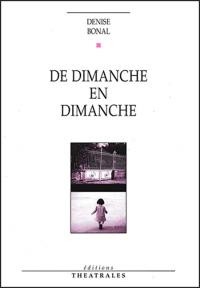 Acheter le livre : De dimanche en dimanche librairie du spectacle